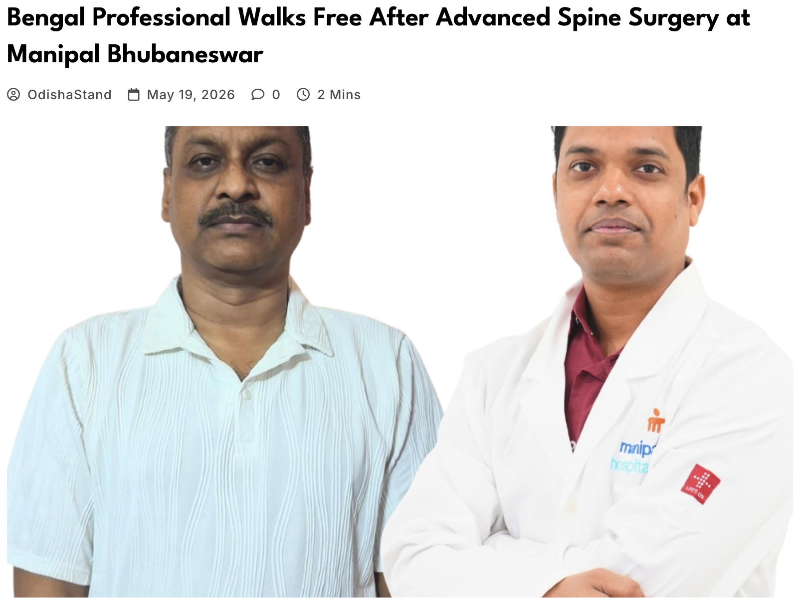 Bengal Professional Walks Free After Advanced Spine Surgery at Manipal Bhubaneswar